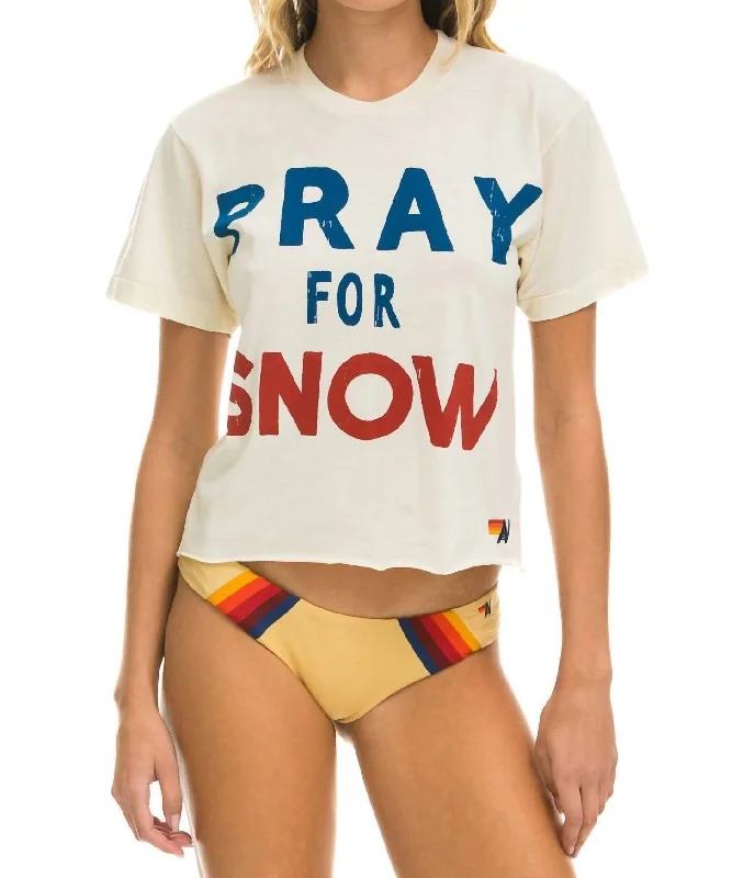 Pray For Snow Boyfriend Tee In Vintage White